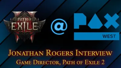 PAX West Path of Exile 2 Interview with Jonathan Rogers